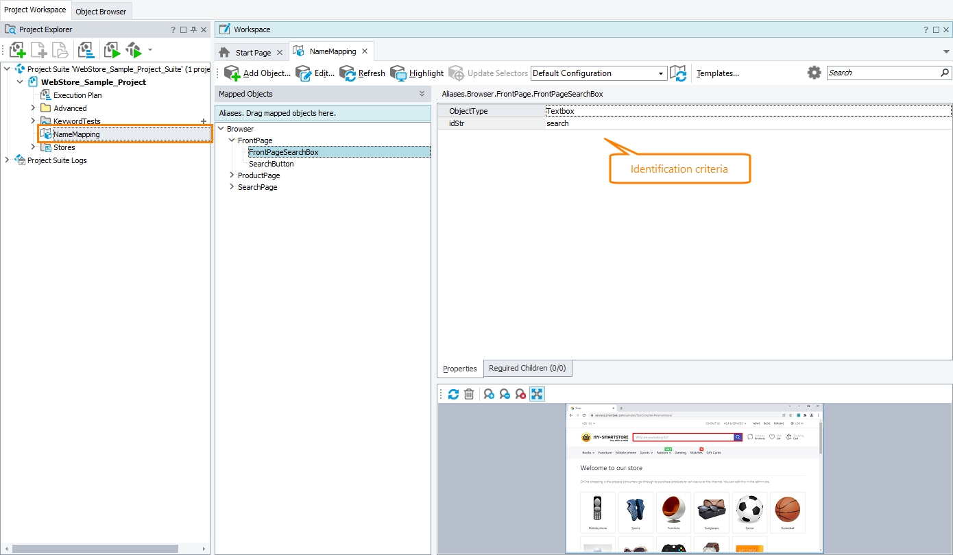 Identification criteria stored in the Name Mapping repository Self-healing tests in TestComplete: Identification criteria stored in the Name Mapping repository