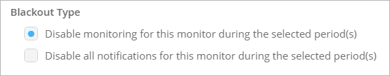 Blackout type: disable monitoring or alerting