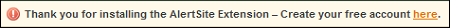 Thank you for installing the AlertSite Extension