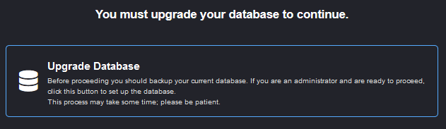 The Database Upgrade Required message