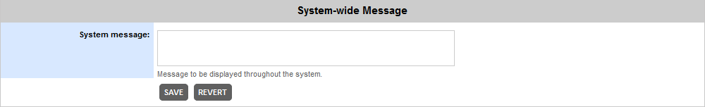 The System-wide Message section in Settings The System-wide Message section in Settings