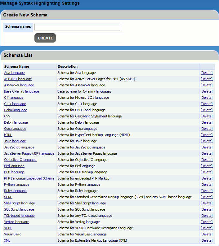 The Schemas List section on the Syntax Highlighting page The Schemas List section on the Syntax Highlighting page