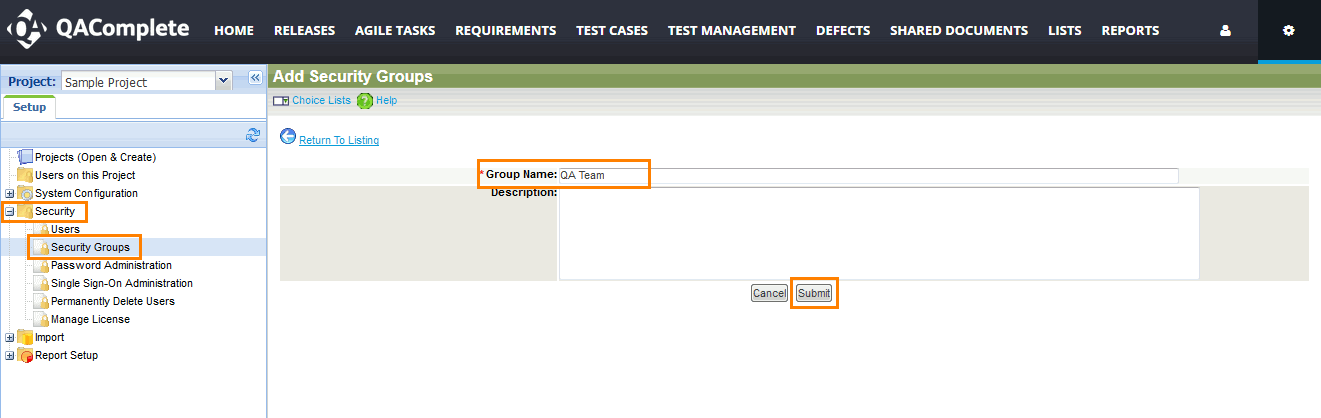 QAComplete Administrator Tutorial: Create a security group QAComplete Administrator Tutorial: Create a security group