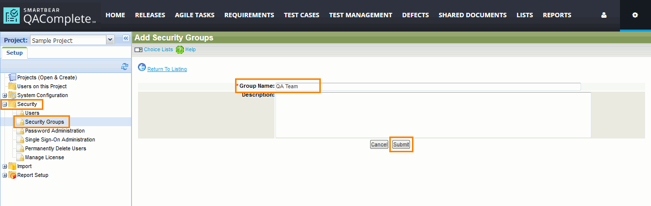QAComplete Administrator Tutorial: Create a security group QAComplete Administrator Tutorial: Create a security group