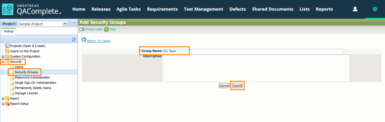 QAComplete Administrator Tutorial: Create a security group QAComplete Administrator Tutorial: Create a security group