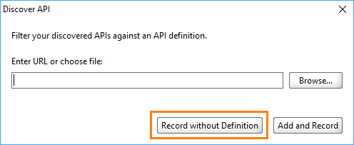 API Discovery: Recording without definition