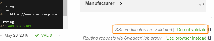 SSL certificate validation options for 'try it out' requests SSL certificate validation options for 'try it out' requests