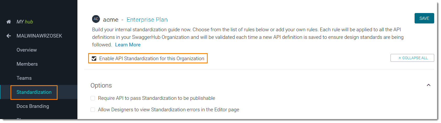 Enable API Standardization for this Organization