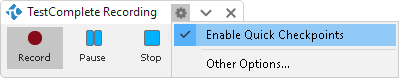 Getting Started with TestComplete (Desktop): Enabling Quick Checkpoints