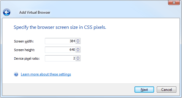 Add Virtual Browser wizard: Browser screen size and device pixel ratio Add Virtual Browser wizard: Browser screen size and device pixel ratio