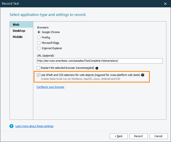 Enabling the 'Use XPath and CSS selectors for web objects' mode when creating a new test Enabling the 'Use XPath and CSS selectors for web objects' when creating a new test