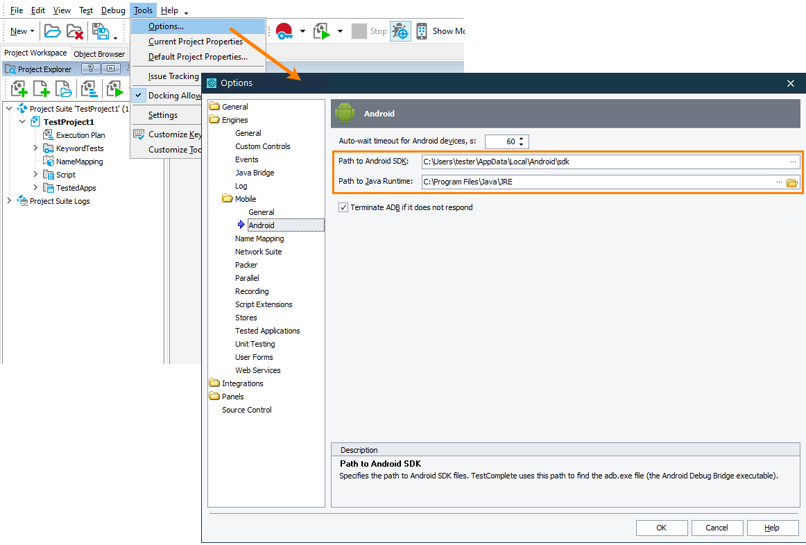 Specify paths to Android SDK and Java in TestComplete Specify paths to Android SDK and Java in TestComplete