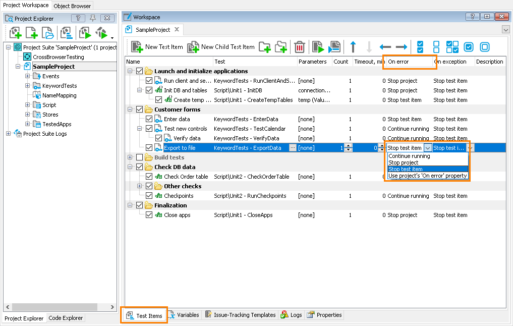Set the test item behavior on errors and exceptions What's new in TestComplete 14.0: Set test item behavior on errors, warnings, and exceptions