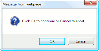A confirmation box in Internet Explorer A confirmation box in Internet Explorer